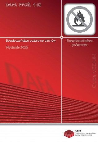 Bezpieczeństwo pożarowe dachów DAFA PPOŻ 1.02 ebook PDF