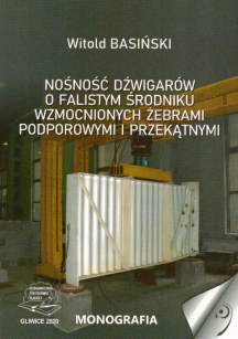 Nośność dźwigarów o falistym środniku wzmocnionych żebrami podporowymi i przekątnymi