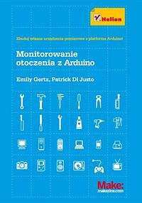Monitorowanie otoczenia z Arduino
