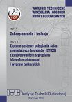 C8/2023 Część C: Zabezpieczenia i izolacje, zeszyt 8: Złożone systemy ocieplania ścian zewnętrznych budynków (ETICS) z zastosowaniem styropianu lub wełny mineralnej i wypraw tynkarskich ebook PDF