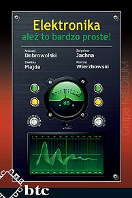 Elektronika - ależ to bardzo proste!