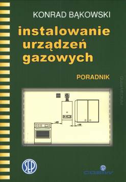 Instalowanie urządzeń gazowych - Poradnik ebook PDF