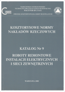 KNNR nr 9 Roboty remonotowe instalacji elektrycznych i sieci zewnętrznych