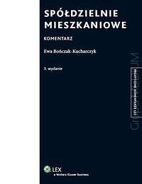 Spółdzielnie mieszkaniowe. Komentarz