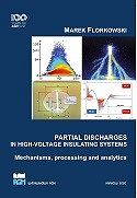 Partial discharges in high-voltage insulating systems. Mechanism, processing and analytics
