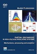 Partial discharges in high-voltage insulating systems. Mechanism, processing and analytics