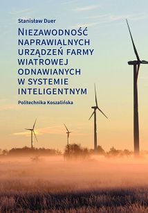 Niezawodność naprawialnych urządzeń farmy wiatrowej odnawianych w systemie inteligentnym