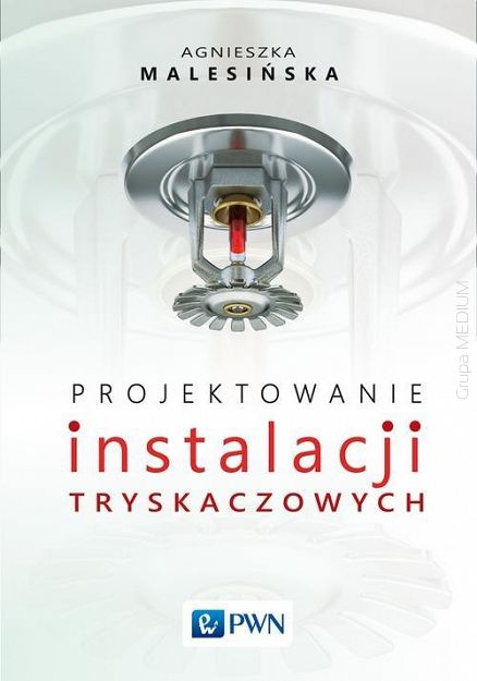 Projektowanie instalacji tryskaczowych