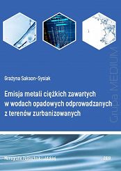 Emisja metali ciężkich zawartych w wodach opadowych odprowadzanych z terenów zurbanizowanych