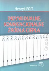 Indywidualne, konwencjonalne źródła ciepła