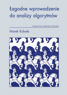 Łagodne wprowadzenie do analizy algorytmów