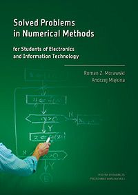 Solved Problems in Numerical Methods for Students of Electronics and Information Technology