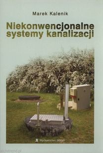 Niekonwencjonalne systemy kanalizacji