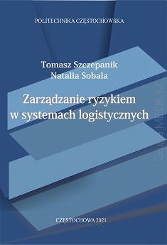 Zarządzanie ryzykiem w systemach logistycznych