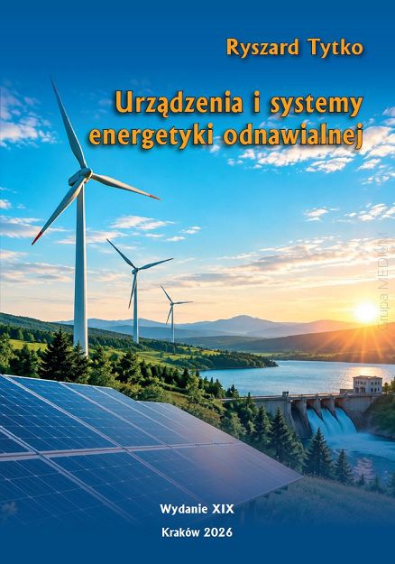 Urządzenia i systemy energetyki odnawialnej wyd.XIX, 2026