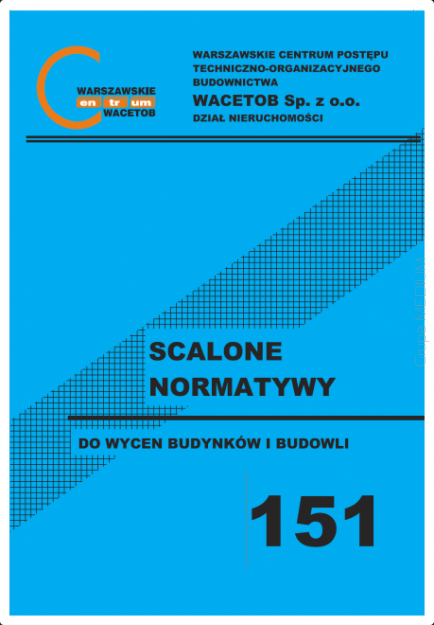 Scalone normatywy nr 151 - poziom cen I kw. 2025 r. (wyd. marzec 2025 r.)