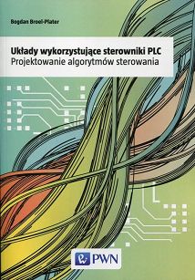 Układy wykorzystujące sterowniki PLC 