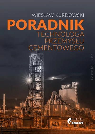 Poradnik technologa przemysłu cementowego