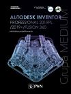 Autodesk Inventor Professional 2019PL / 2019+ / Fusion 360. Metodyka projektowania (+ płyta CD) 