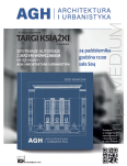 AGH – architektura i urbanistyka. Akademia Górniczo-Hutnicza im. Stanisława Staszica w Krakowie. Historia rozwoju przestrzennego w latach 1918–2014 - 2