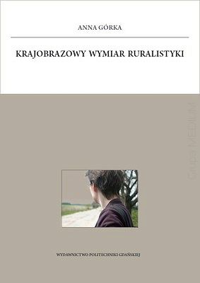 Krajobrazowy wymiar ruralistyki