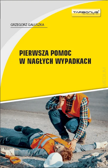 Pierwsza pomoc w nagłych wypadkach