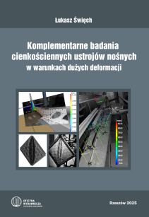 Komplementarne badania cienkościennych ustrojów nośnych w warunkach dużych deformacji