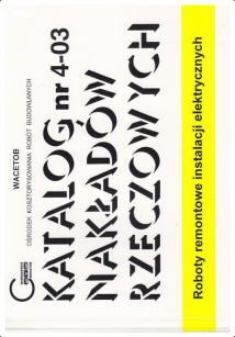 KNR 4-03 Roboty remontowe instalacji elektrycznych