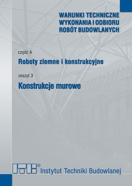 A3/2023 Część A: Roboty ziemne i konstrukcyjne, zeszyt 3: Konstrukcje murowe