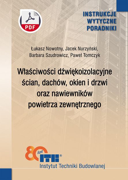 448/2025 Właściwości dźwiękoizolacyjne ścian, dachów, okien i drzwi oraz nawiewników powietrza zewnętrznego ebook PDF