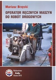 Operator ręcznych maszyn do robót drogowych