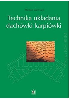 Technika układania dachówki karpiówki