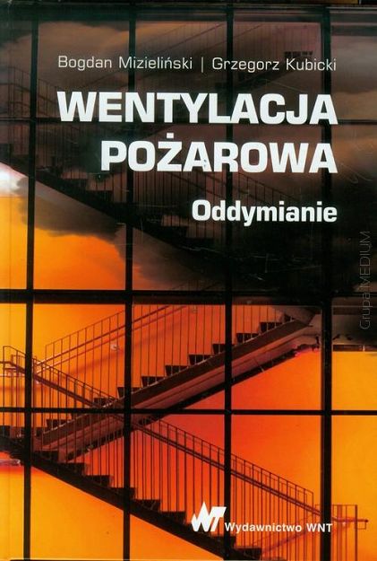 Wentylacja pożarowa Oddymianie