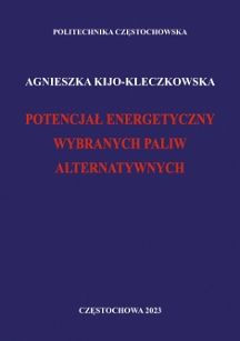 Potencjał energetyczny wybranych paliw alternatywnych