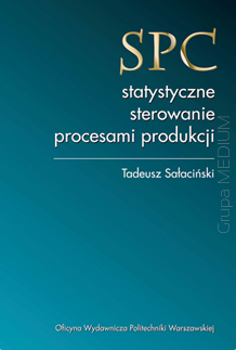 SPC – statystyczne sterowanie procesami produkcji