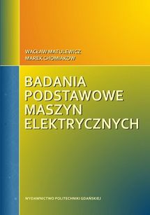 Badania podstawowe maszyn elektrycznych
