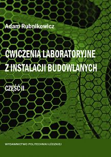 Ćwiczenia laboratoryjne z instalacji budowlanych. Część 2