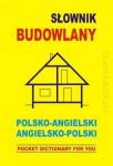Słownik budowlany polsko angielski angielsko polski Pocket Dictionary For You