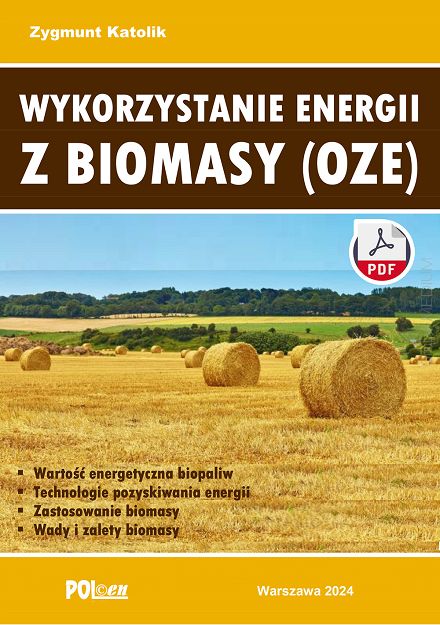 Wykorzystanie energii z biomasy (OZE) ebook PDF