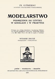 Modelarstwo. Podręcznik do użytku w szkołach i praktyce
