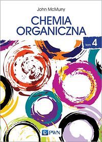 Chemia organiczna. Tom 4