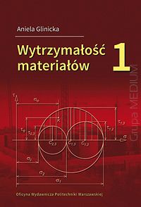 Wytrzymałość materiałów 1