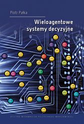 Wieloagentowe systemy decyzyjne