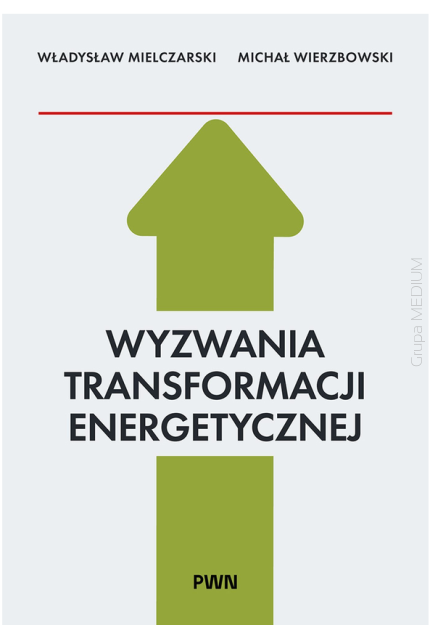 Wyzwania transformacji energetycznej
