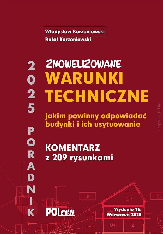 Warunki techniczne jakim powinny odpowiadać budynki i ich usytuowanie 2025 wyd. 16
