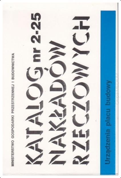 KNR 2-25 Urządzenia placu budowy