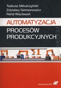 Automatyzacja procesów produkcyjnych