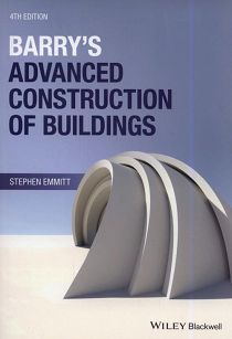 Barry's Advanced Construction of Buildings 