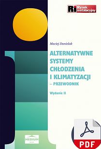 Alternatywne systemy chłodzenia i klimatyzacji. Przewodnik w.2 ebook PDF