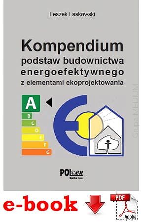 Kompendium podstaw budownictwa energoefektywnego z elementami ekoprojektowania ebook PDF